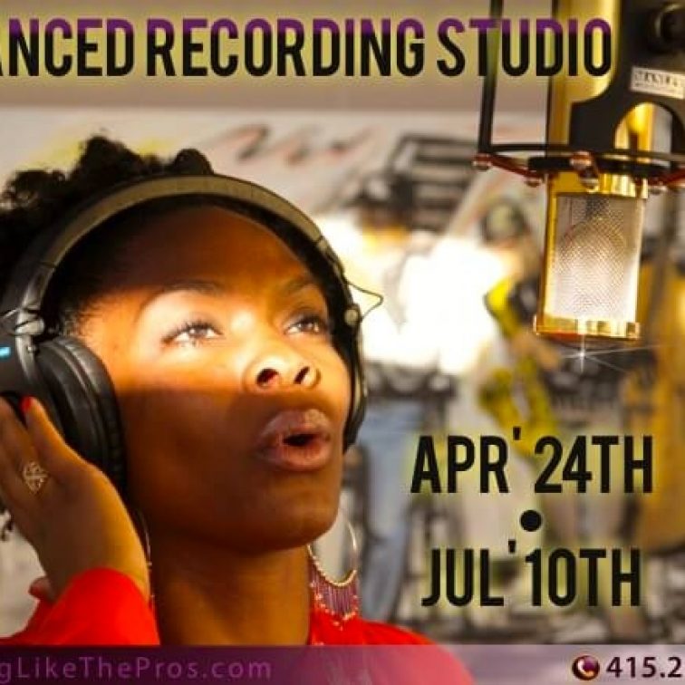 Advanced Recording Class-SLS-SingLikeTheStarz.com Studios SF Bay Area Oakland
